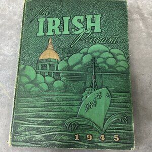 Notre Dame 1945 Yearbook HB The Irish Pennant Nostalgic Vtg st Patrick’s decor